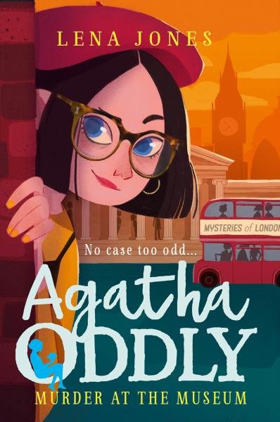 Agatha Oddly 2: Murder at the Museum - Lena Jones