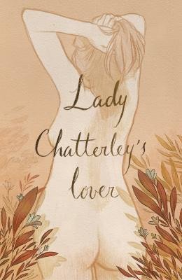 Levně Lady Chatterley´s Lover (Collector´s Edition) - David Herbert Lawrence