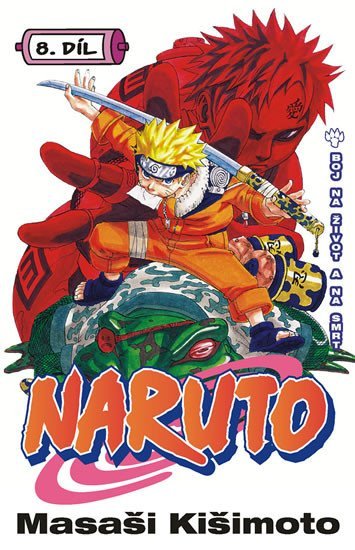 Levně Naruto 8 - Boj na život a na smrt - Masaši Kišimoto