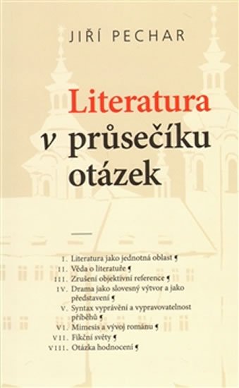 Levně Literatura v průsečíku otázek - Jiří Pechar