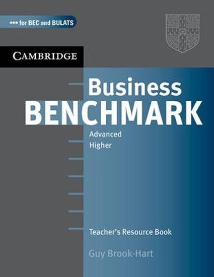 Levně Business Benchmark Advanced Teachers Resource Book - Guy Brook-Hart