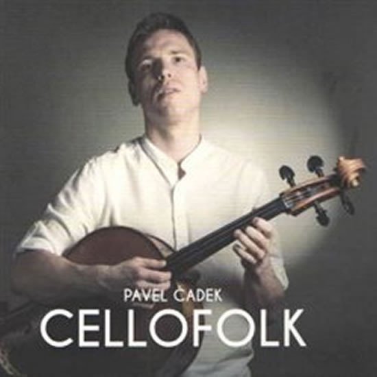 Cellofolk - CD - Pavel Čadek
