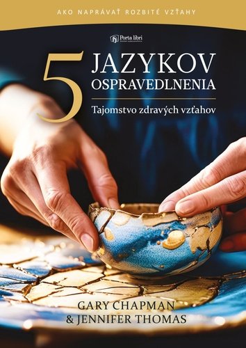 5 jazykov ospravedlnenia - Gary Chapman; Jennifer Thomas