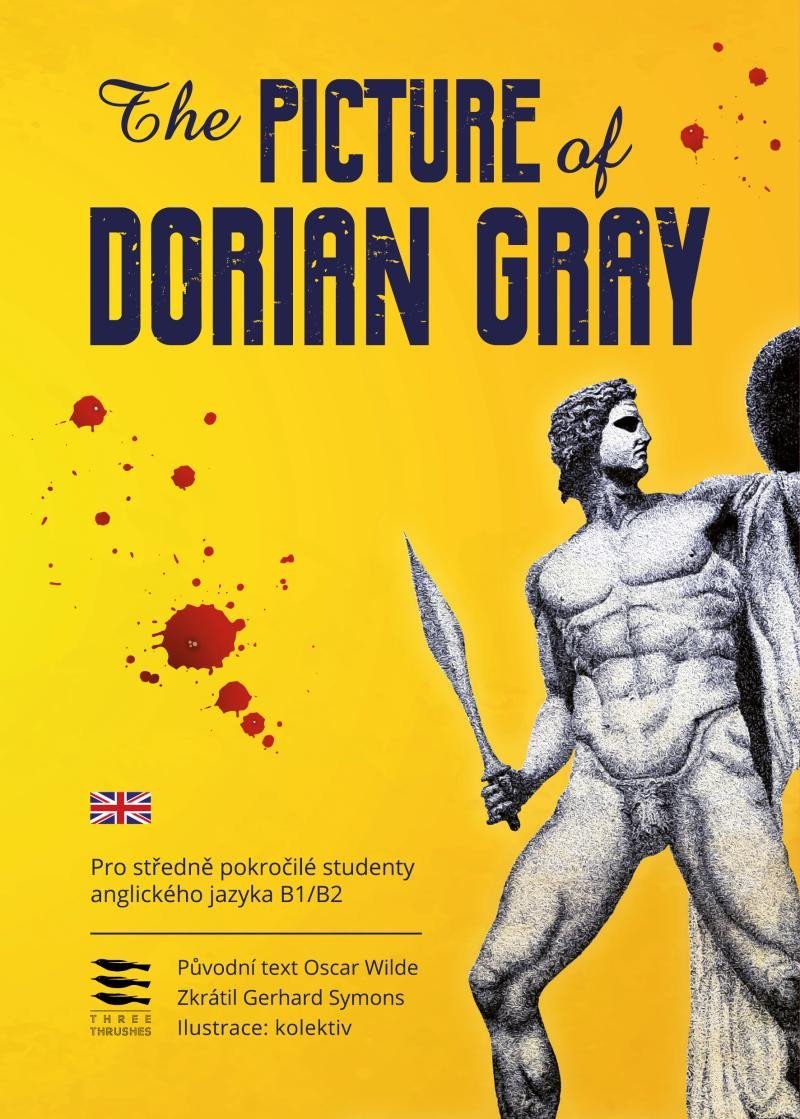 Levně The Picture of Dorian Gray / Pro středně pokročilé studenty anglického jazyka B1/B2 - Oscar Wilde