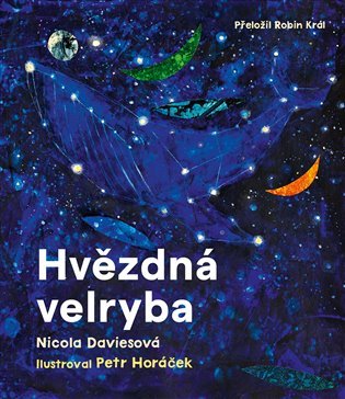 Levně Hvězdná Velryba - Nicola Davies