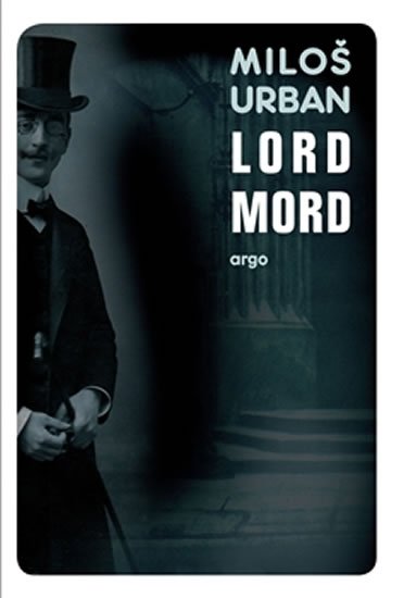 Levně Lord Mord - Miloš Urban