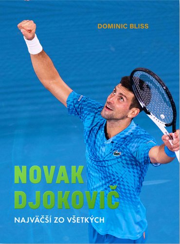 Levně Novak Djokovič - Dominic Bliss