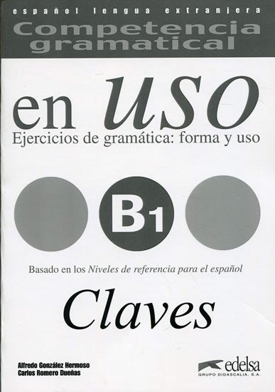 Levně Competencia gramatical En Uso B1 Claves - Hermoso Alfredo González