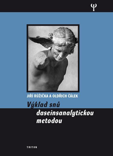 Levně Výklad snů dasainsanalytickou metodou - Jiří Růžička