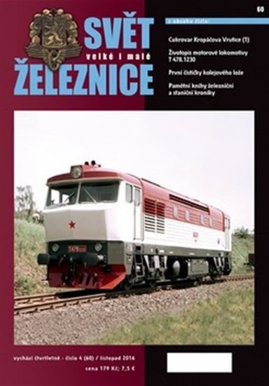 Levně Svět velké i malé železnice 60 - (4/2016) - autorů kolektiv
