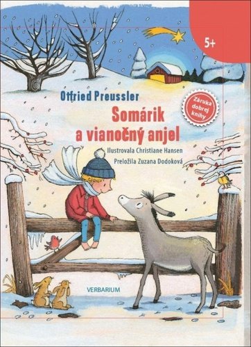 Levně Somárik a vianočný anjel - Otfried Preussler; Christiane Hansen