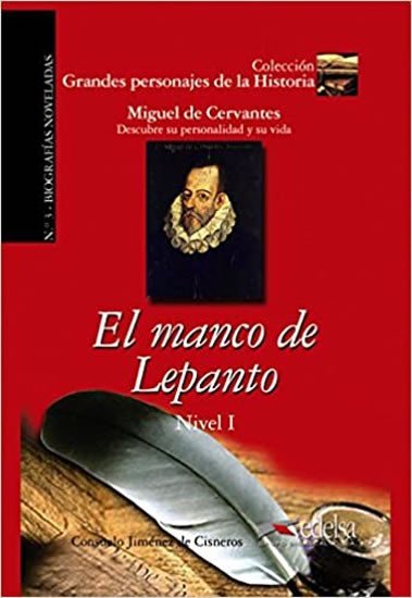 Levně Grandes Personajes de la Historia 1 El manco de lepanto - de Cisneros y Baudín Consuelo Jiménez