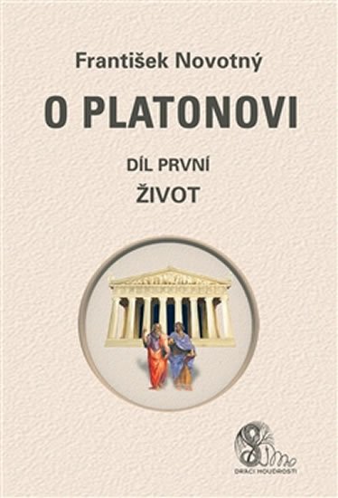 Levně O Platonovi 1 - Život - František Novotný