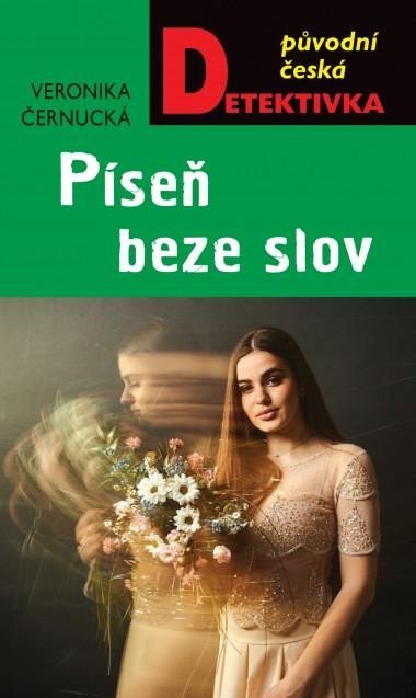 Levně Píseň beze slov - Veronika Černucká
