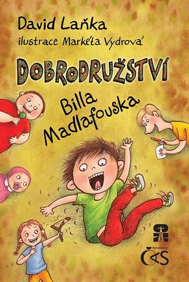 Levně Dobrodružství Billa Madlafouska - David Laňka