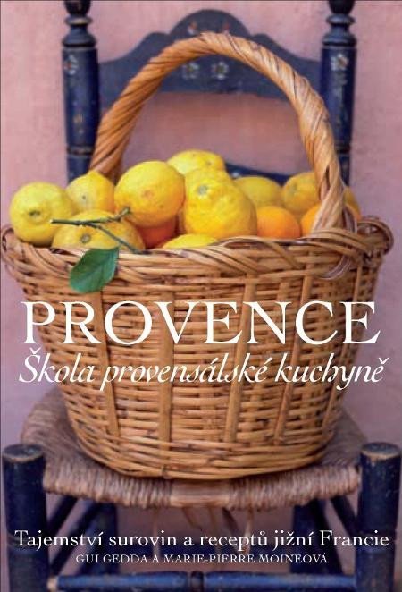 Levně Provence - Škola provensálské kuchyně - Gui Gedda