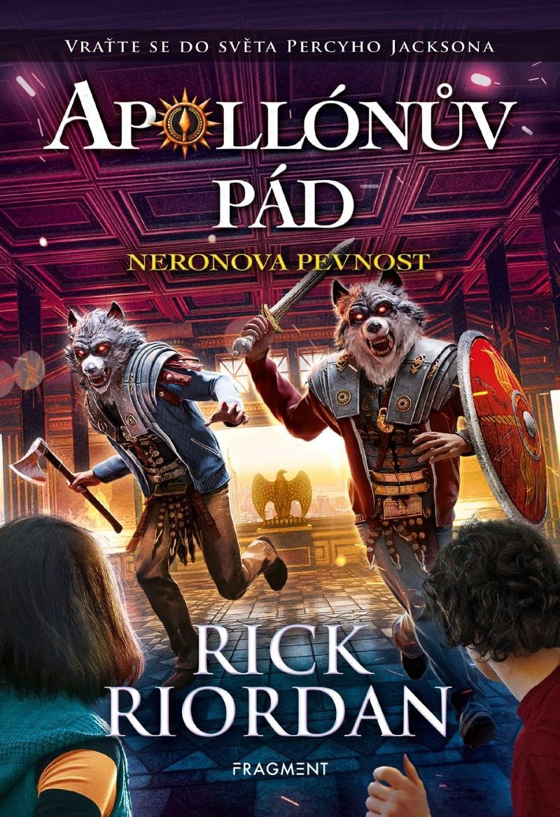 Levně Apollónův pád - Neronova pevnost - Rick Riordan