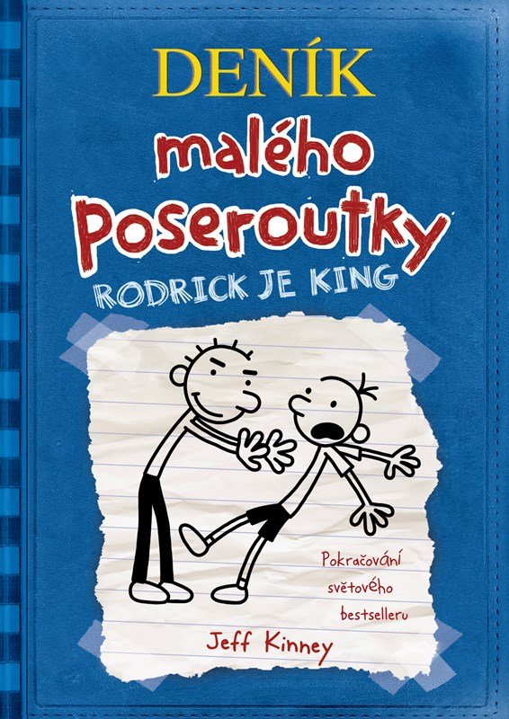 Levně Deník malého poseroutky 2 - Rodrick je king, 3. vydání - Jay Kinney