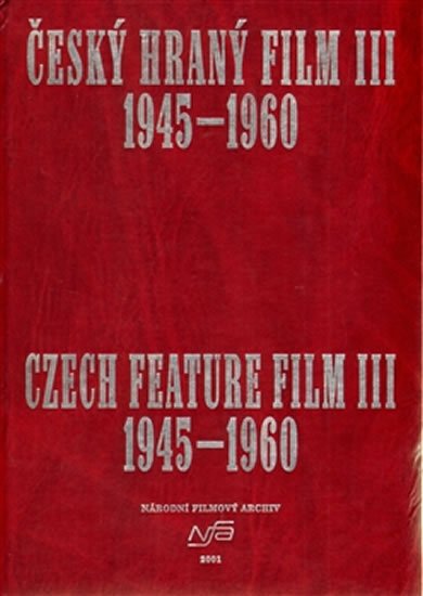 Levně Český hraný film III. / Czech Feature Film III.