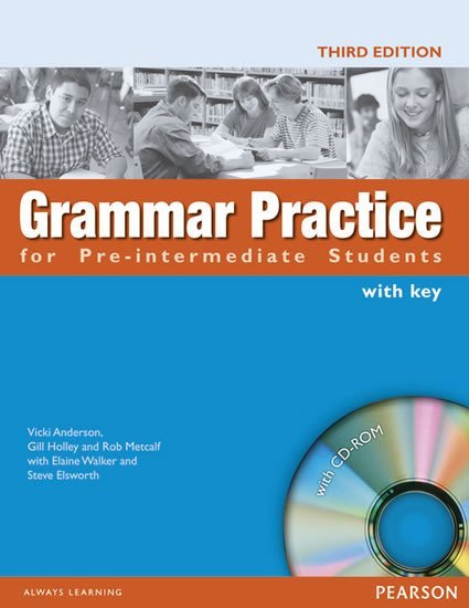 Levně Grammar Practice for Pre-Intermediate Students´ Book w/ CD-ROM Pack (w/ key) - Steve Elsworth