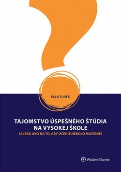 Product detail of Tajomstvo úspešného štúdia na vysokej škole - Ivan Turek
