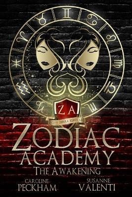 Levně Zodiac Academy: The Awakening - Caroline Peckham