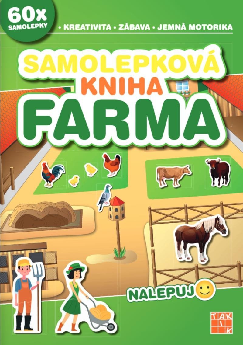 Levně Samolepková kniha Farma - Nalepuj