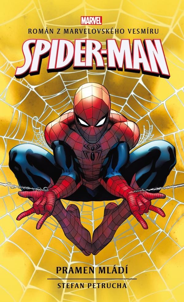 Levně Spider-Man - Pramen mládí - Stefan Petrucha