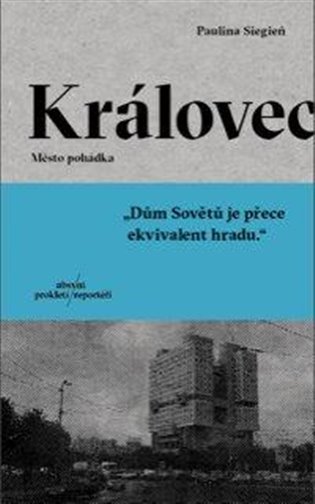 Levně Královec - Město pohádka - Paulina Siegień