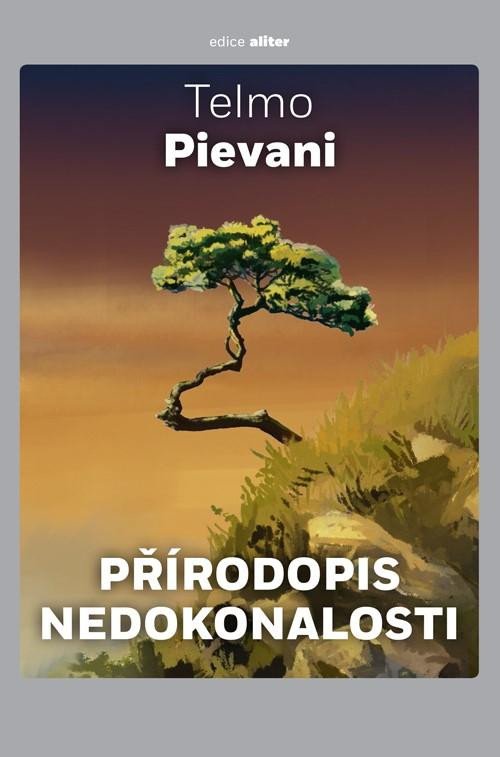 Levně Přírodopis nedokonalosti - Telmo Pievani