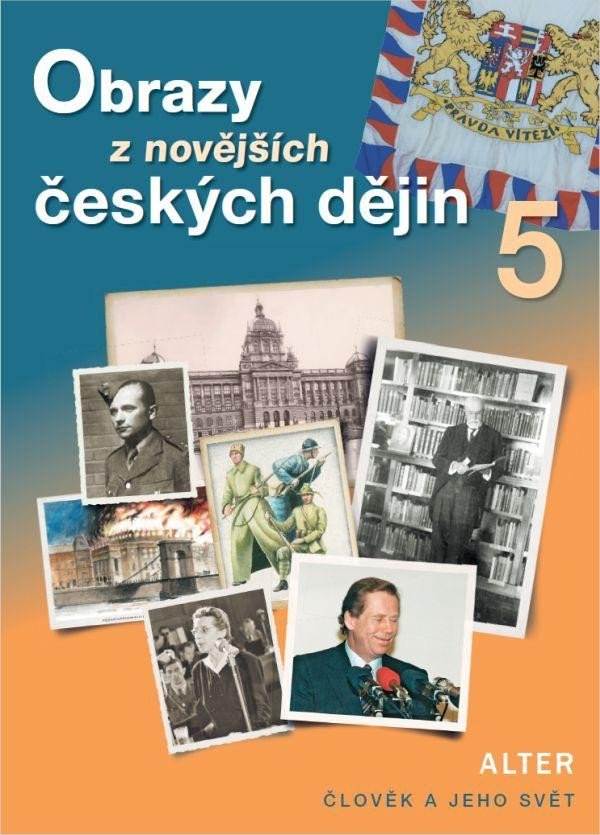 Levně Obrazy z novějších českých dějin 5 (nové vydání) - Hana Rezutková