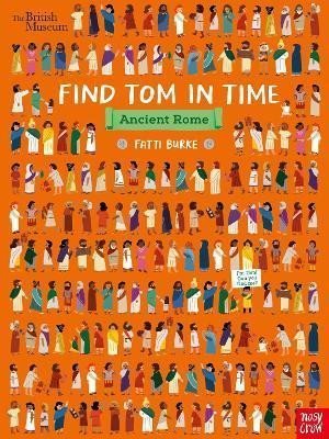 Levně British Museum: Find Tom in Time, Ancient Rome - Fatti (Kathi) Burke