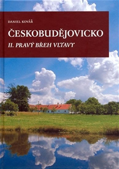Levně Českobudějovicko II. pravý břeh Vltavy - Daniel Kovář