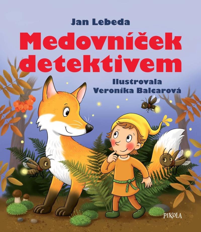 Levně Medovníček detektivem, 2. vydání - Jan Lebeda