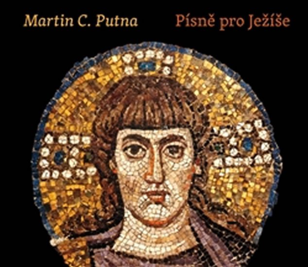 Levně Písně pro Ježíše + CD - Martin C. Putna