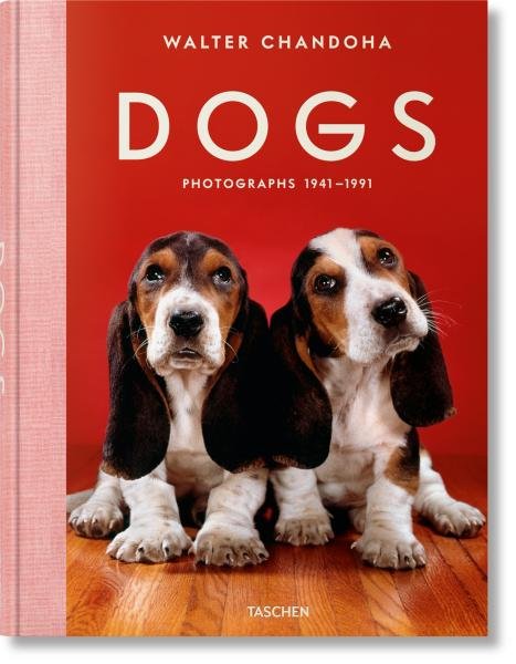 Walter Chandoha. Dogs. Photographs 1941–1991 - Reuel Golden