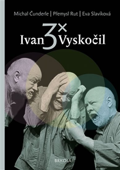 3x Ivan Vyskočil - Michal Čunderle