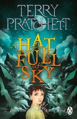 A Hat Full of Sky: A Tiffany Aching Novel - Terry Pratchett