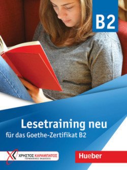 Levně Lesetraining neu für das Goethe-Zertifikat B2  - Hueber