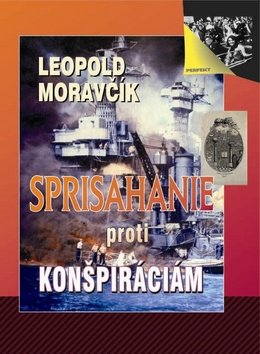 Levně Sprisahanie proti konšpiráciám - Leopold Moravčík