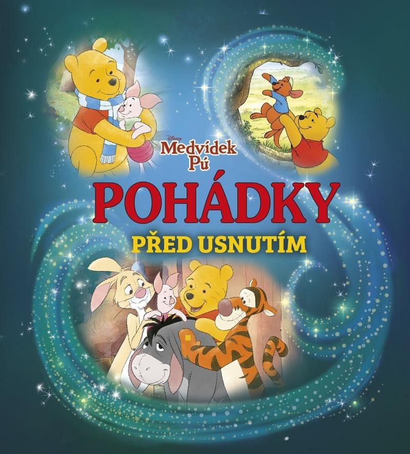 Medvídek Pú - Pohádky před usnutím, 1. vydání - autorů kolektiv