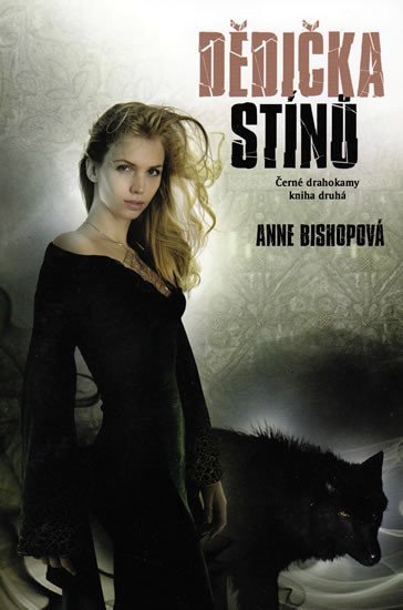 Levně Černé Drahokamy 2 - Dědička stínů - Anne Bishopová