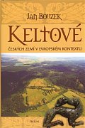 Keltové českých zemí v evropském kontextu