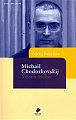 Michail Chodorkovskij - Vězeň ticha