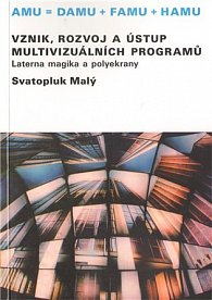 Vznik, rozvoj a ústup multivizuálních programů