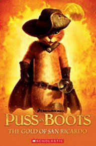 Level 3: Puss in Boots - The Gold of San Ricardo+CD (Popcorn ELT Primary Readers)
