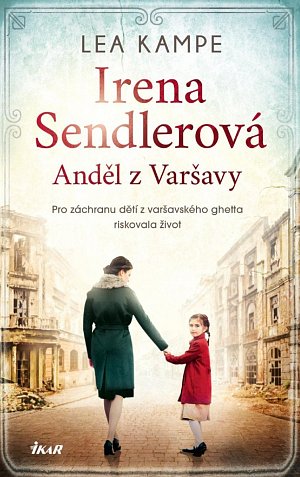 Irena Sendlerová. Anděl z Varšavy