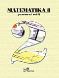 Matematika 8 - Pracovní sešit 2