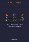 Kód - Skrytý jazyk počítačového hardwaru a softwaru