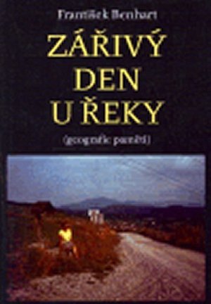 Zářivý den u řeky - Geografie paměti